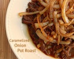 Caramelized Onion Pot Roast in the Crock Pot